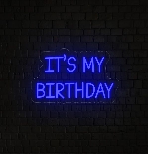 It's My Birthday Neon Light Sign