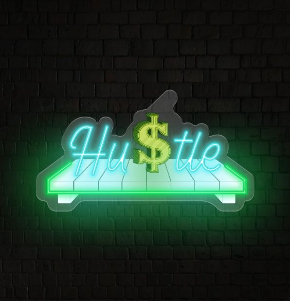 Hustle Neon Sign
