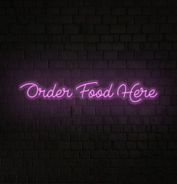 Order Food Here Neon Sign