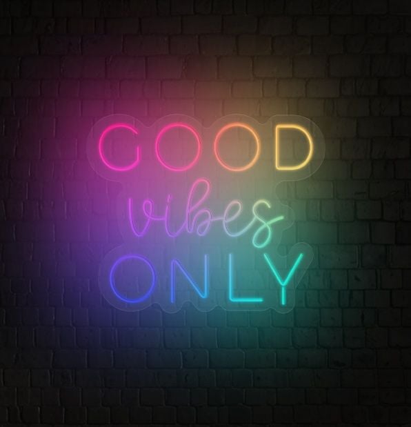 Good Vibes Only Flow-Mo Sign
